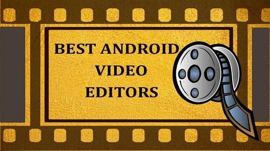 Meilleures applications d’édition vidéo professionnelles pour Android