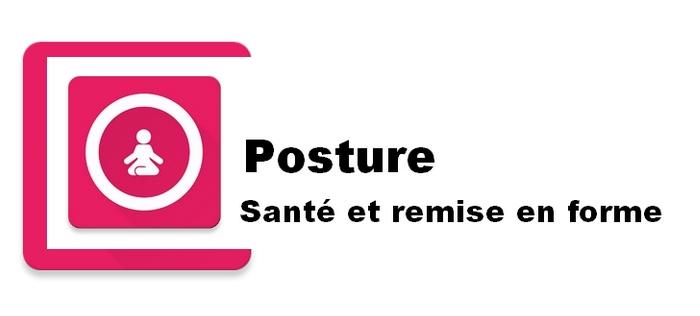 Application : votre posture lorsque le téléphone est en cours d’utilisation