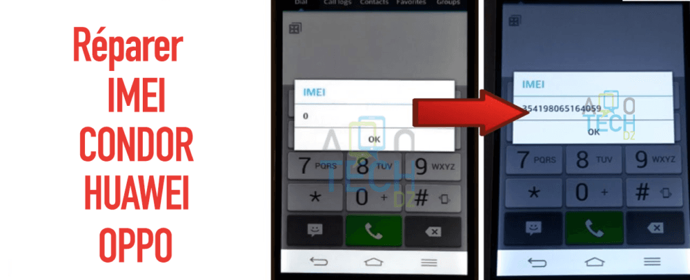 Comment réparer imei « Condor, Huawei, Oppo »