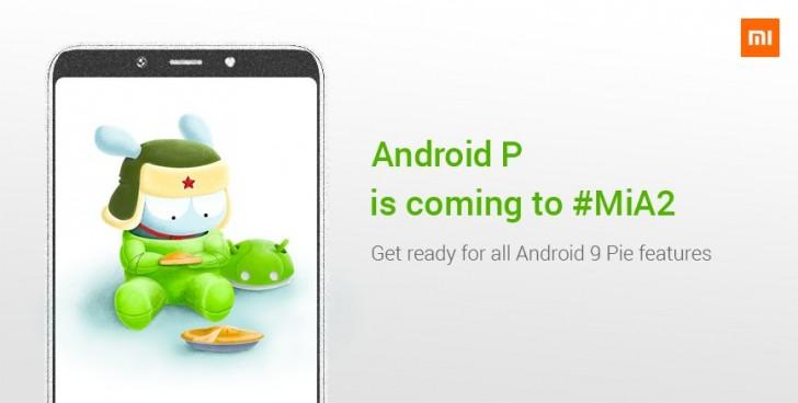 Xiaomi Mi A2 sera le premier téléphone Android One de la marque qui reçoit Android Pie