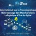 SITTEM : LA 4ème EDITION DU SYMPOSIUM INTERNATIONAL SUR LA TRANS-LOGISTIQUE