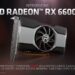AMD annonce la carte graphique Radeon RX 6600 XT pour 379 $