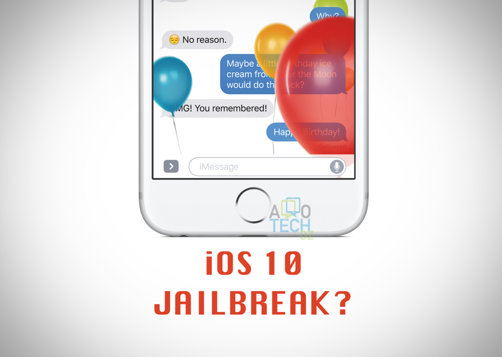 iOS 10 et déjà jailbreaké ! (Video)
