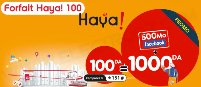 Haya 100 : Pour 100 DA vous avez 1000 DA de crédit et 500 MO internet
