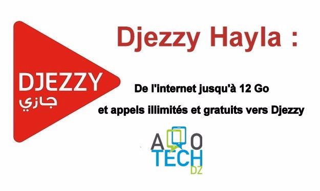 L&rsquo;offre de Djezzy Hayla est disponible sur certains utilisateurs