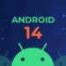 Google annonce Android 14 avec plein de nouveautés